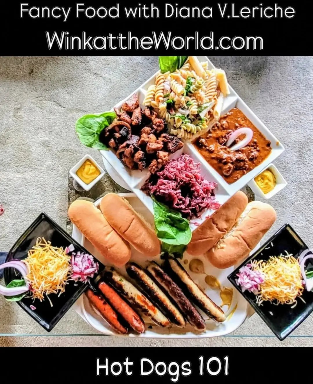 Hot Dogs 101 Fun & Fancy